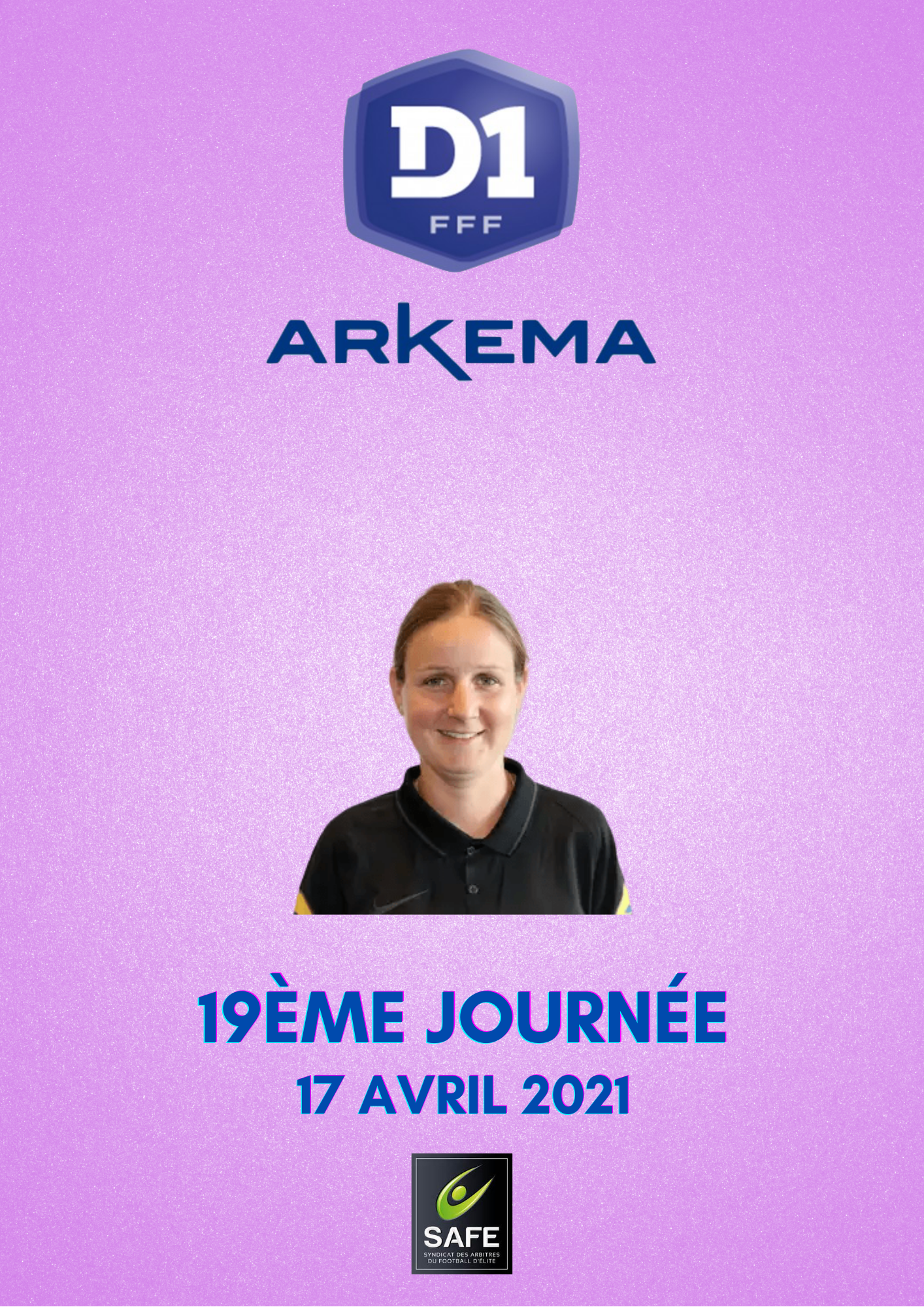 Désignations 19ème journée de D1 Arkema